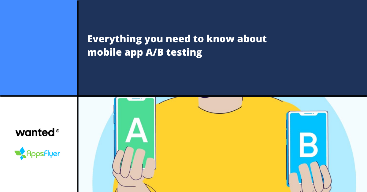 Everything You Need To Know About Mobile App A/B Testing | 원티드