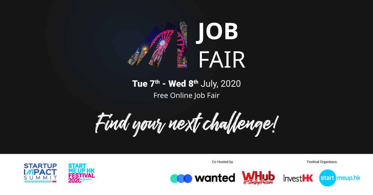 Hong Kong Tech And Startups Job Fair Creating Impact